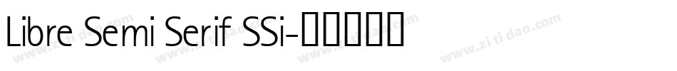 Libre Semi Serif SSi字体转换